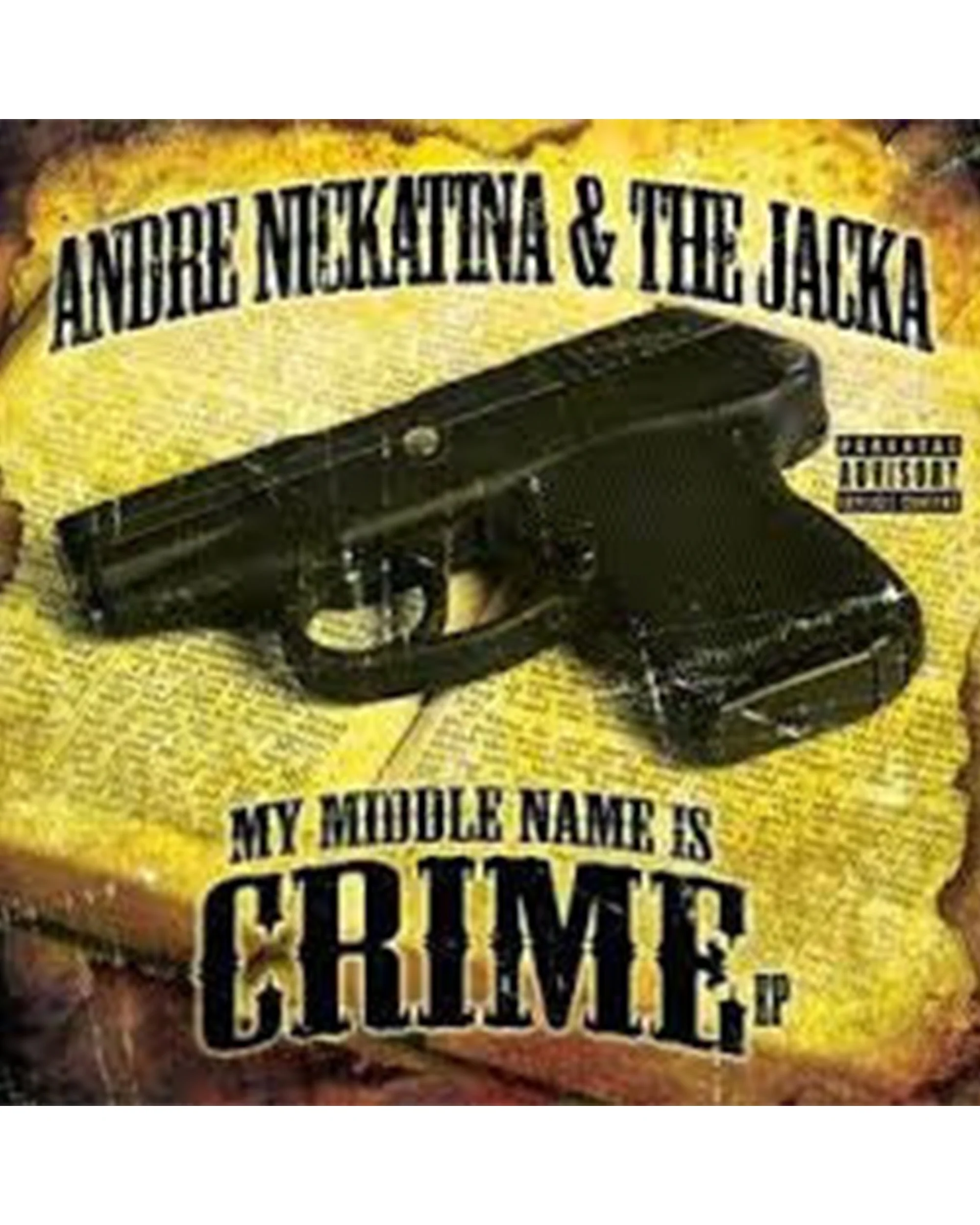 Andre Nickatina & The Jacka - My Middle Name Is Crime CD