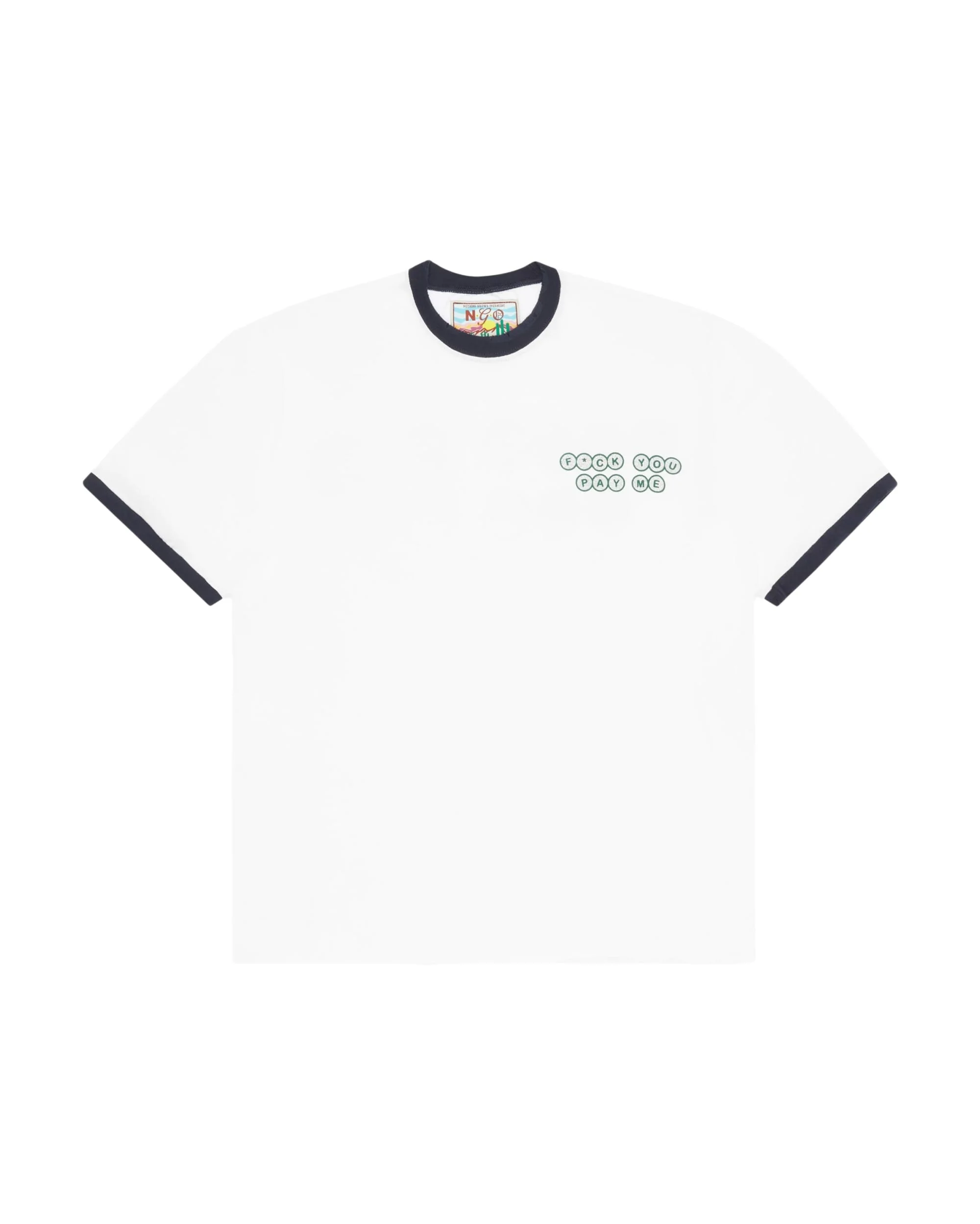 F*CK YOU PAY ME Ringer Tee
