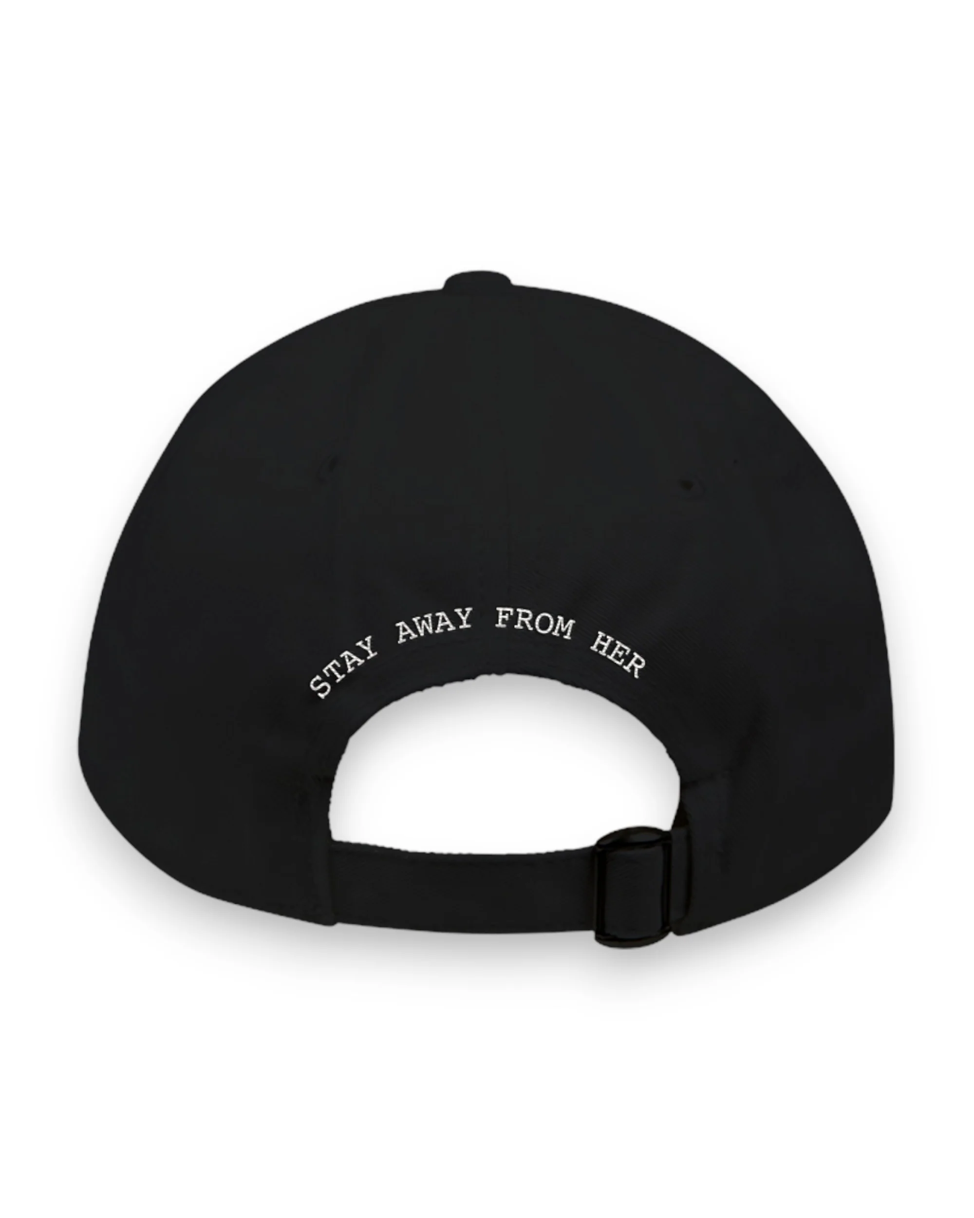 GET A JOB STAY AWAY FROM HER Hat - Image 2