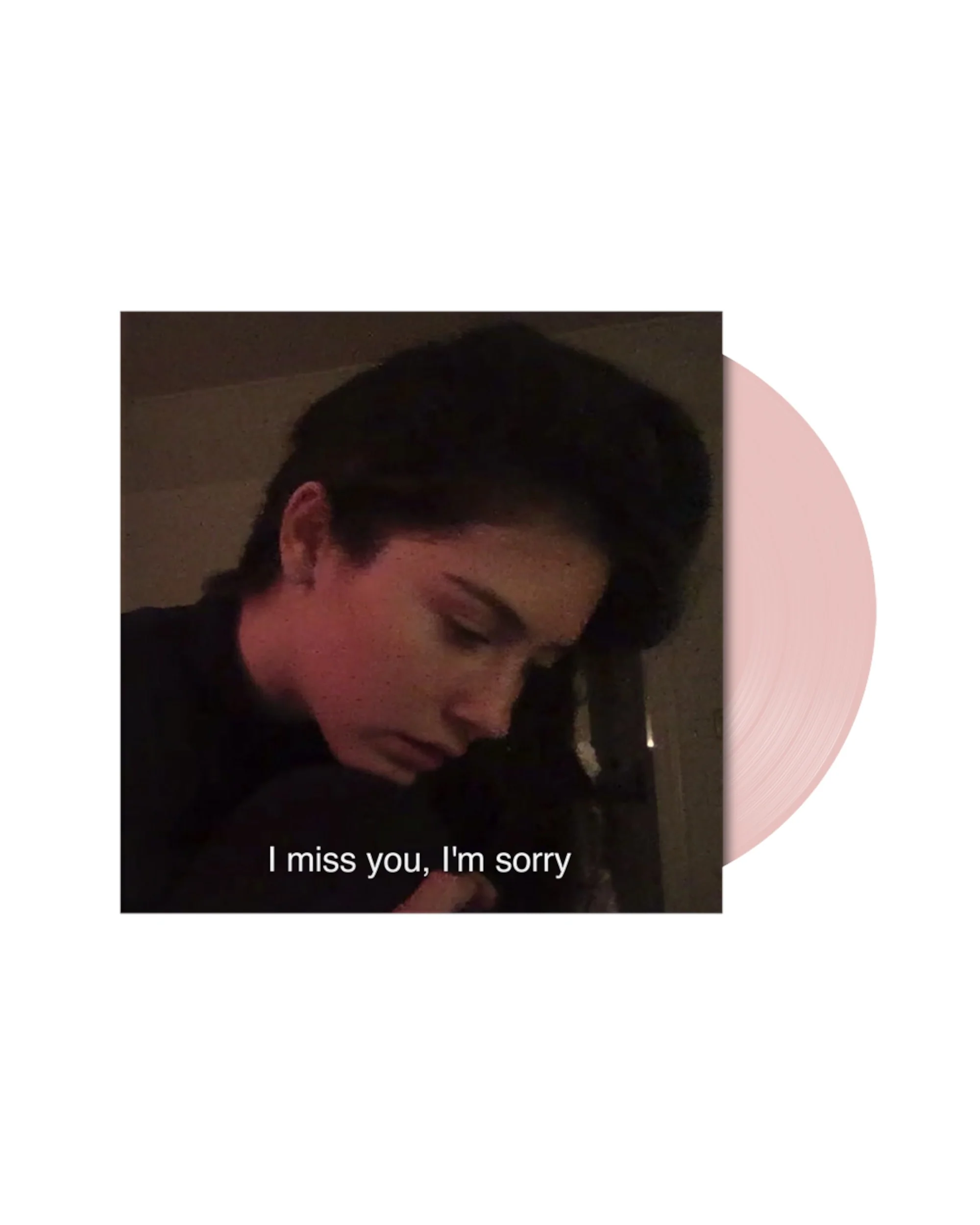 I miss you, I’m sorry / I Love You, I’m Sorry 7in Vinyl