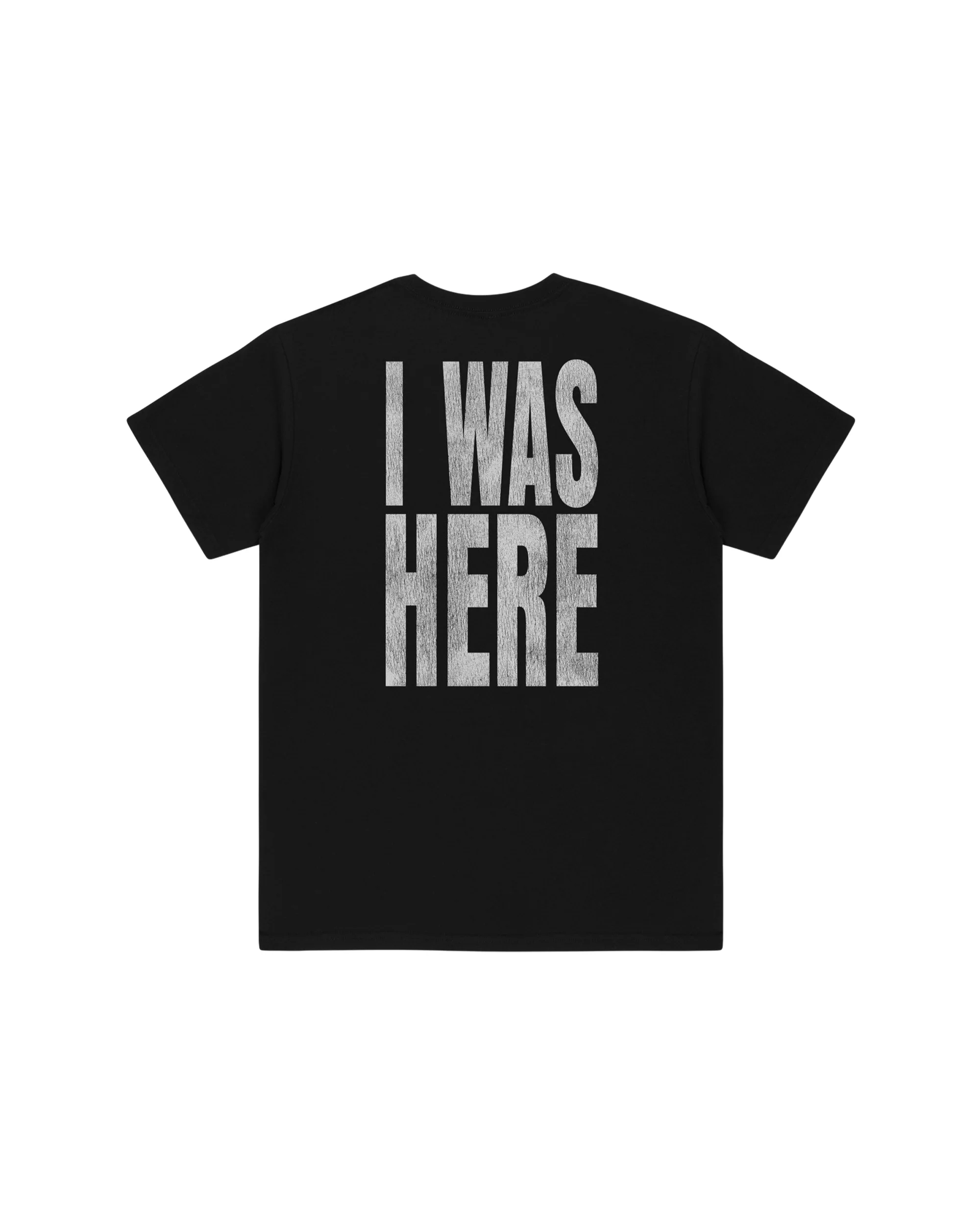 I WAS HERE TEE - Image 2