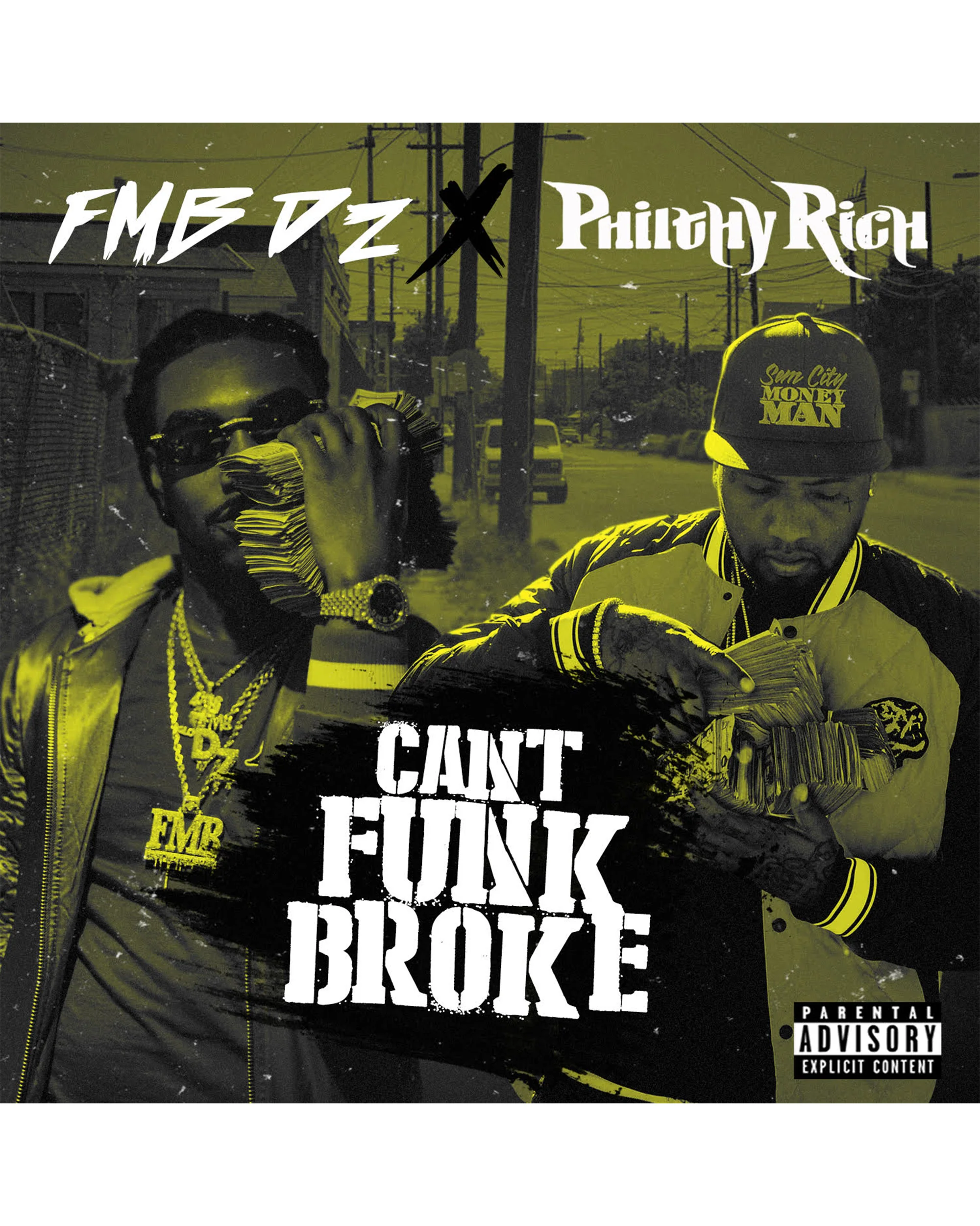 Philthy Rich & FMB DZ - Can't Funk Broke (CD)