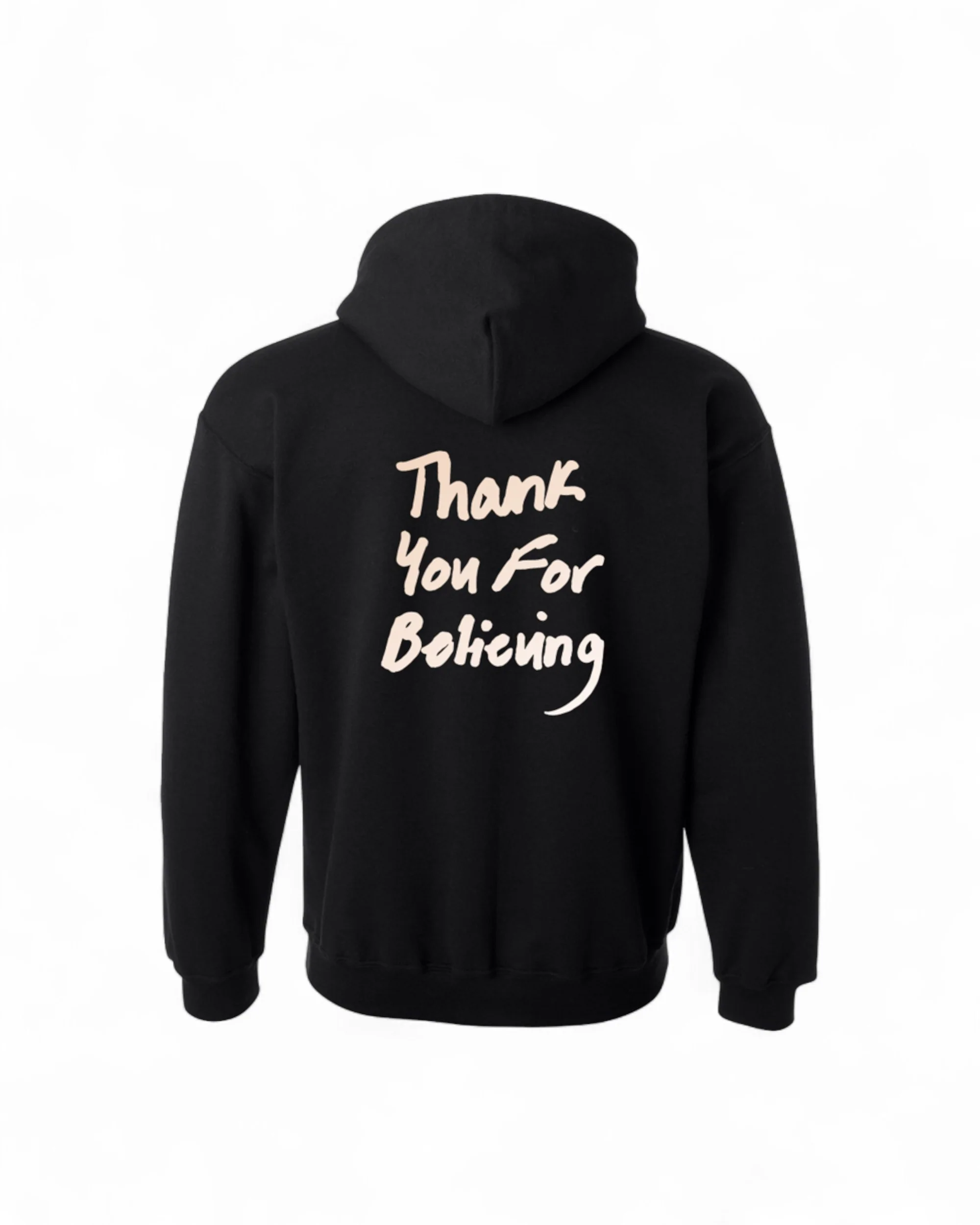 Thank You For Believing Black Hoodie - Image 2