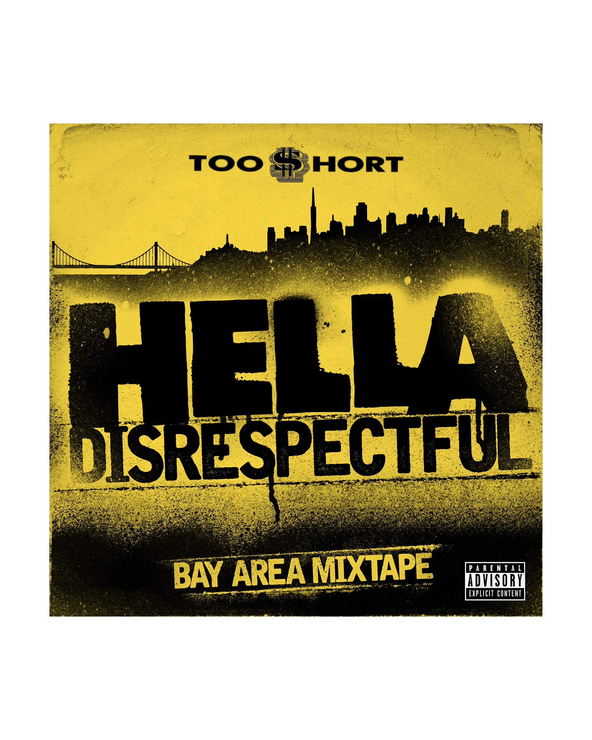 Too $hort - Bay Area Mixtape: Hella Disrespectful (CD)