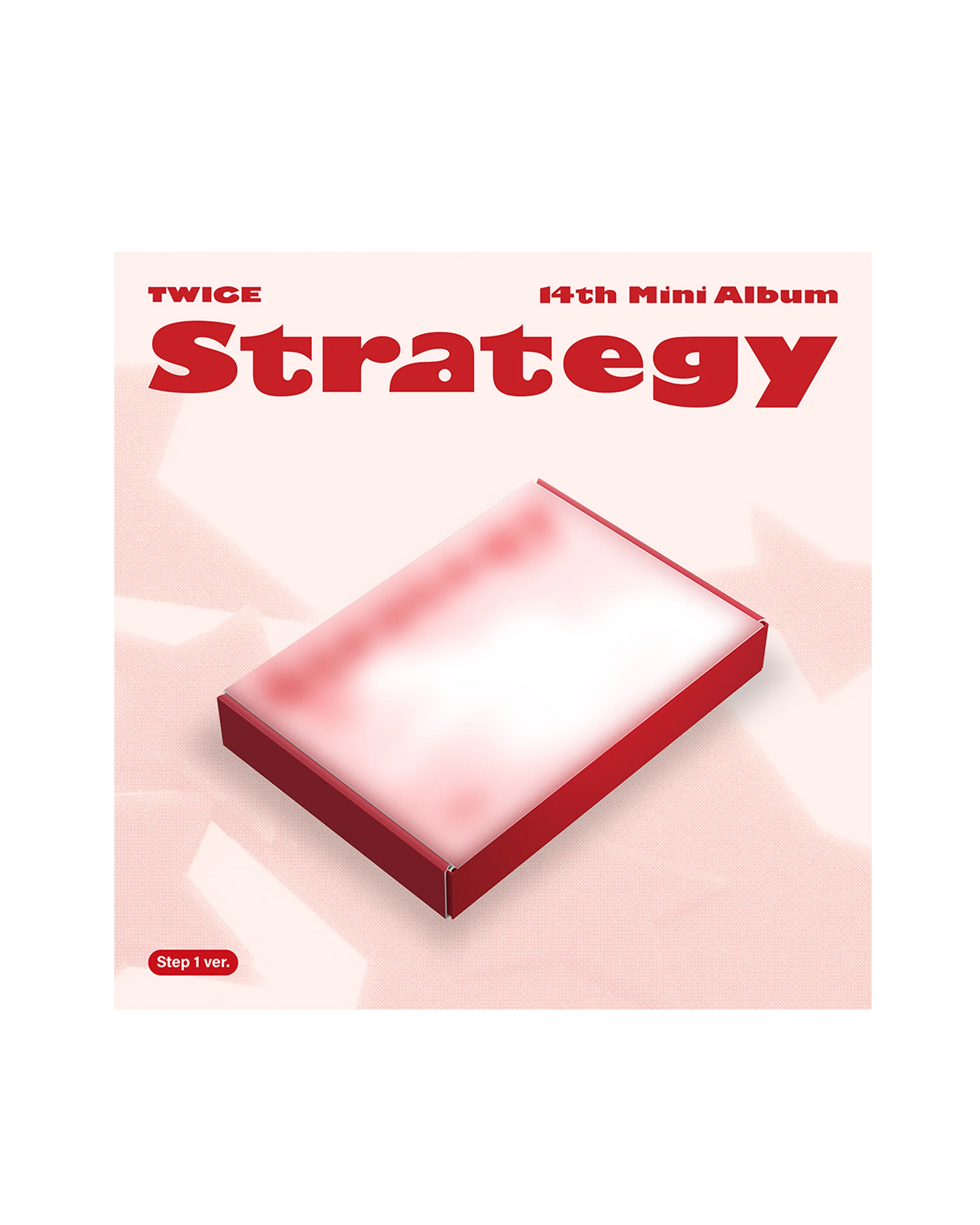 Twice, STRATEGY (Step 1 ver.) (Signed)
