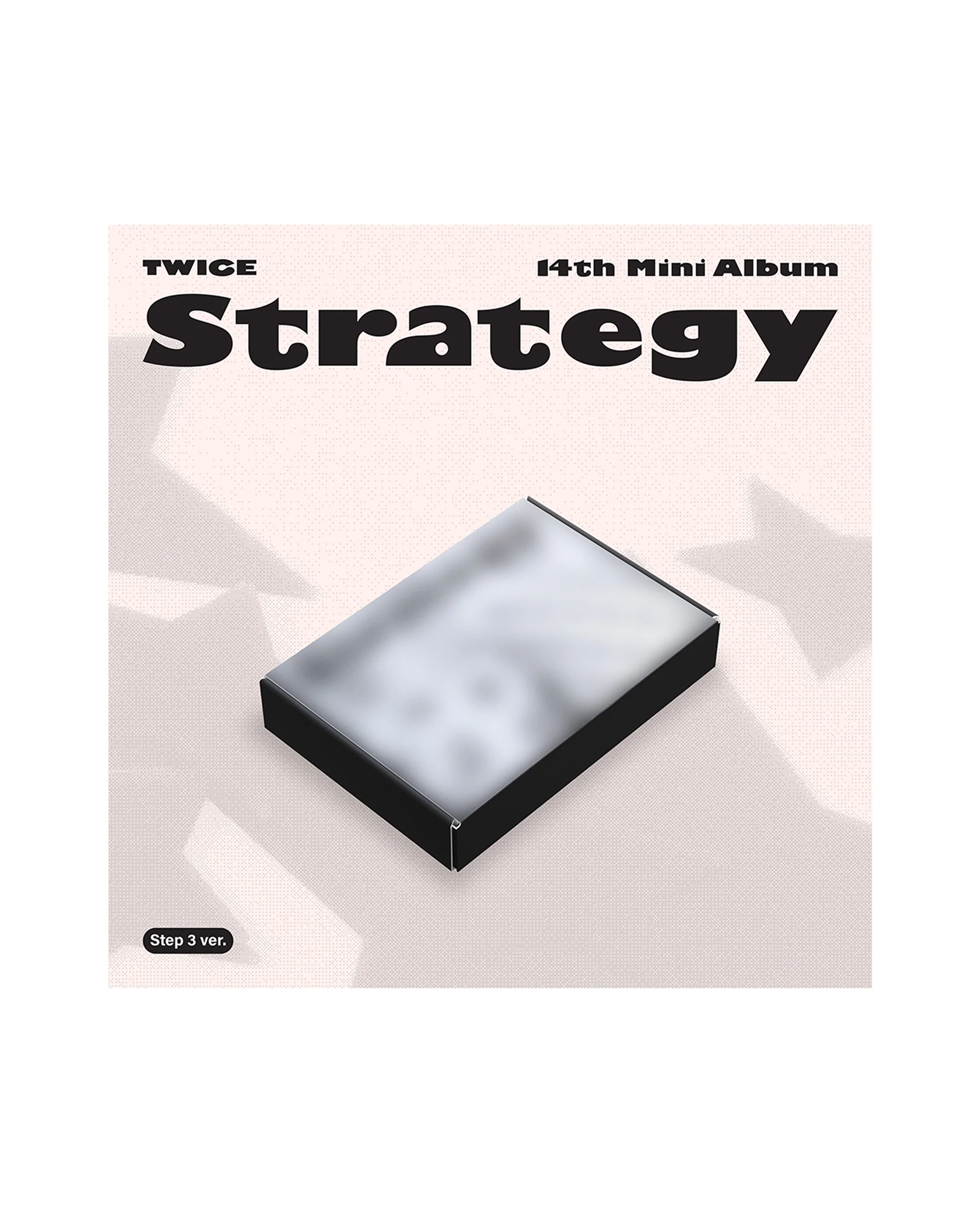 Twice, STRATEGY (Step 3 ver.) (Signed)