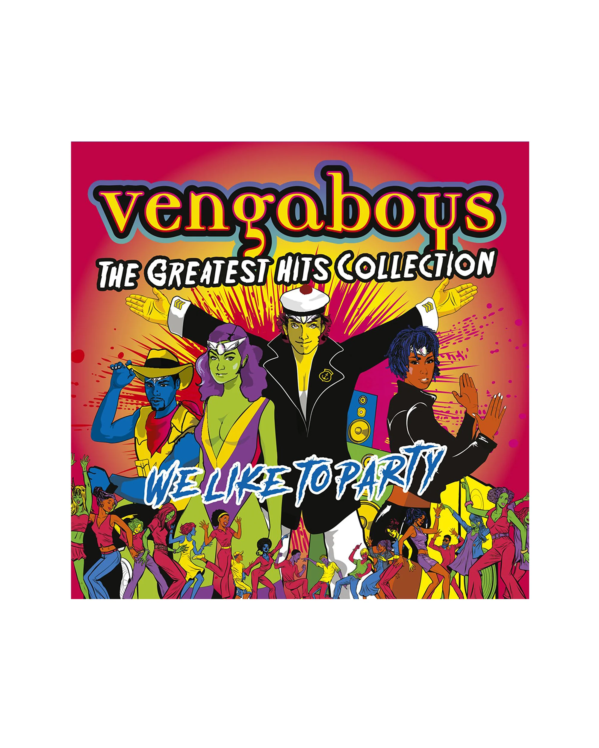 Vengaboys, We Like To Party: The Greatest Hits CD