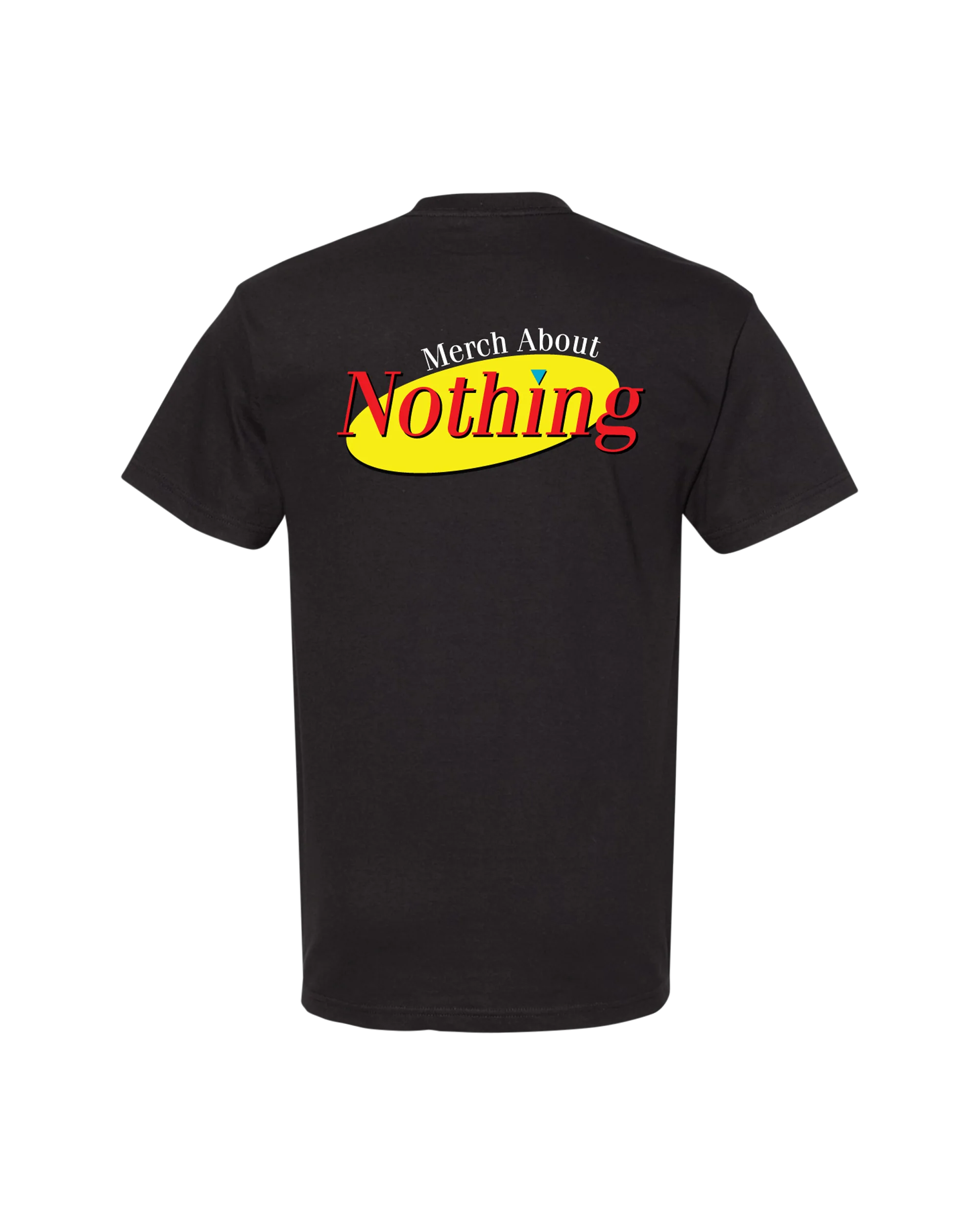 Wale - Merch About Nothing T-Shirt - Image 2