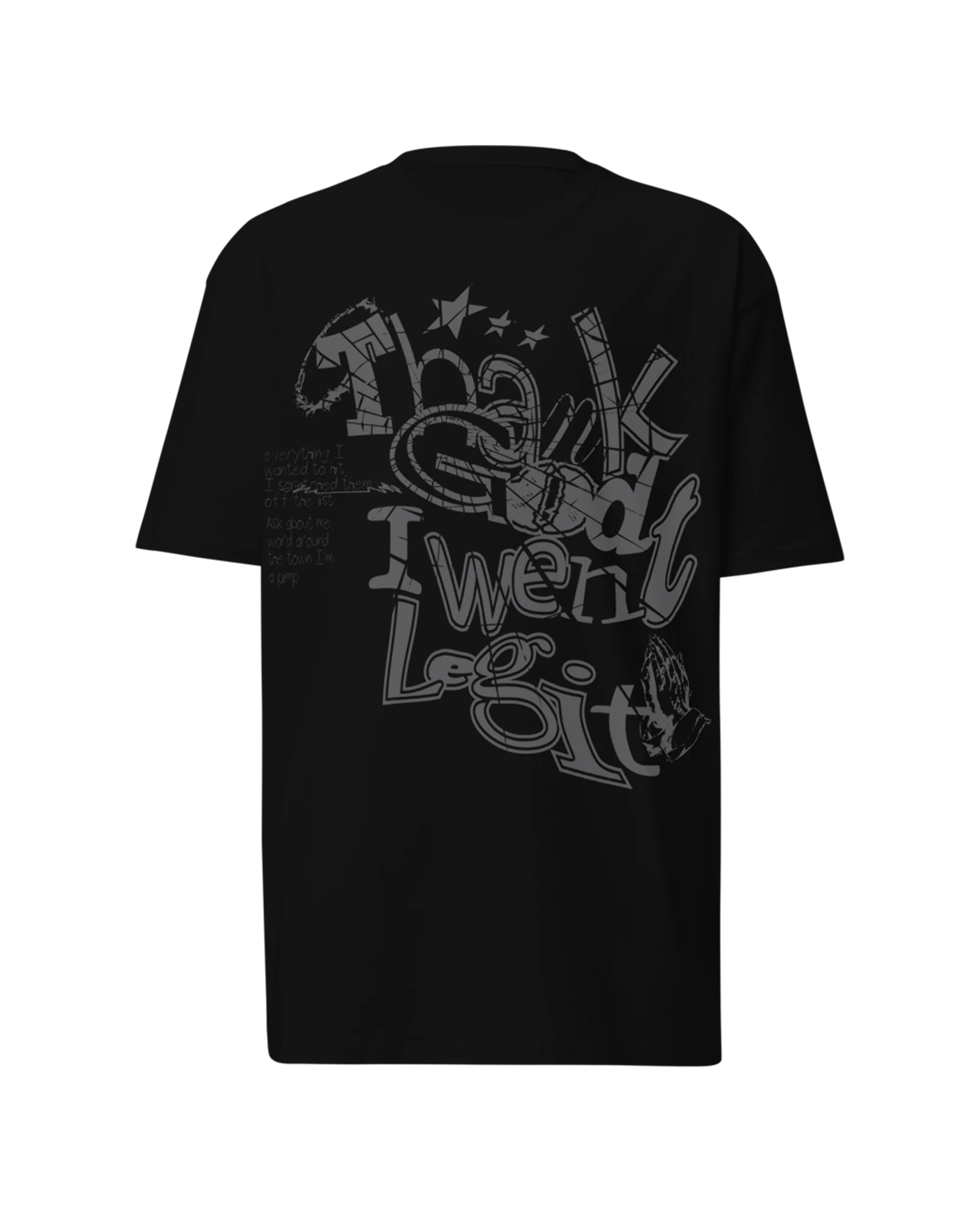 went legit t-shirt